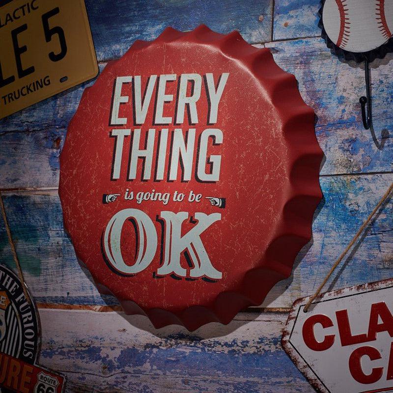 Everything Is Going To Be Ok Bottle Cap Wall Accent